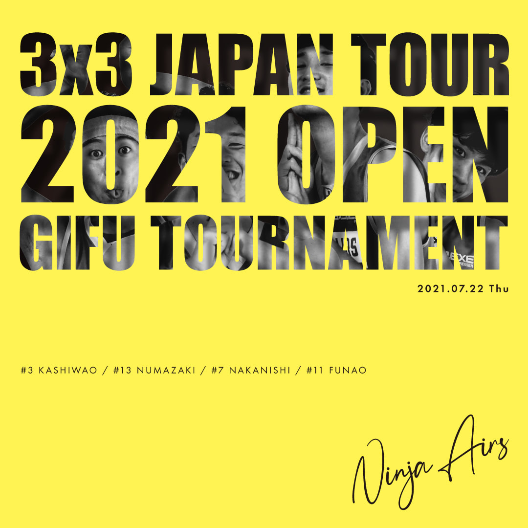 2021-2022 3x3 JAPAN TOUR OPEN IN GIFU ロスター 画像